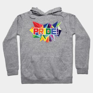 Pride! (LBGTQ Pride) Hoodie